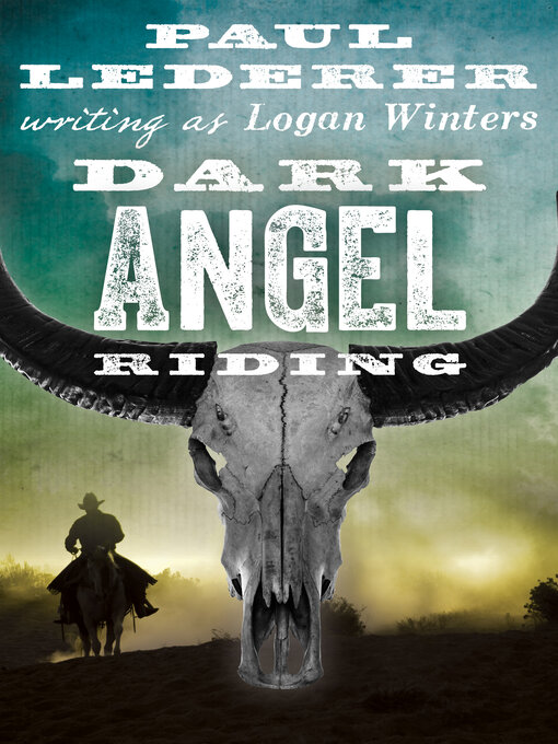Title details for Dark Angel Riding by Paul Lederer - Available